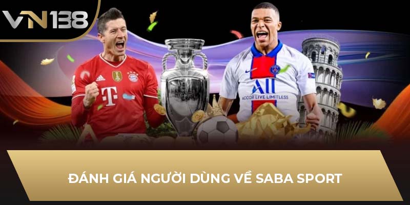 Đánh giá người dùng về Saba Sport