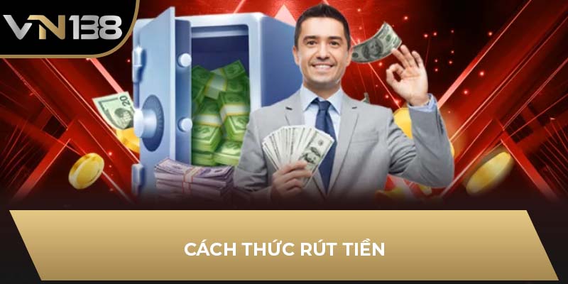 Cách thức rút tiền